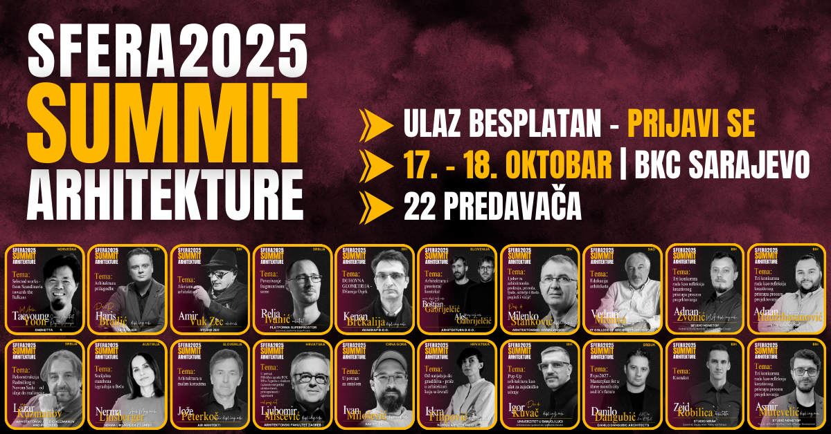 Preuzmite besplatnu ulaznicu za Regionalni summit arhitekture 2025